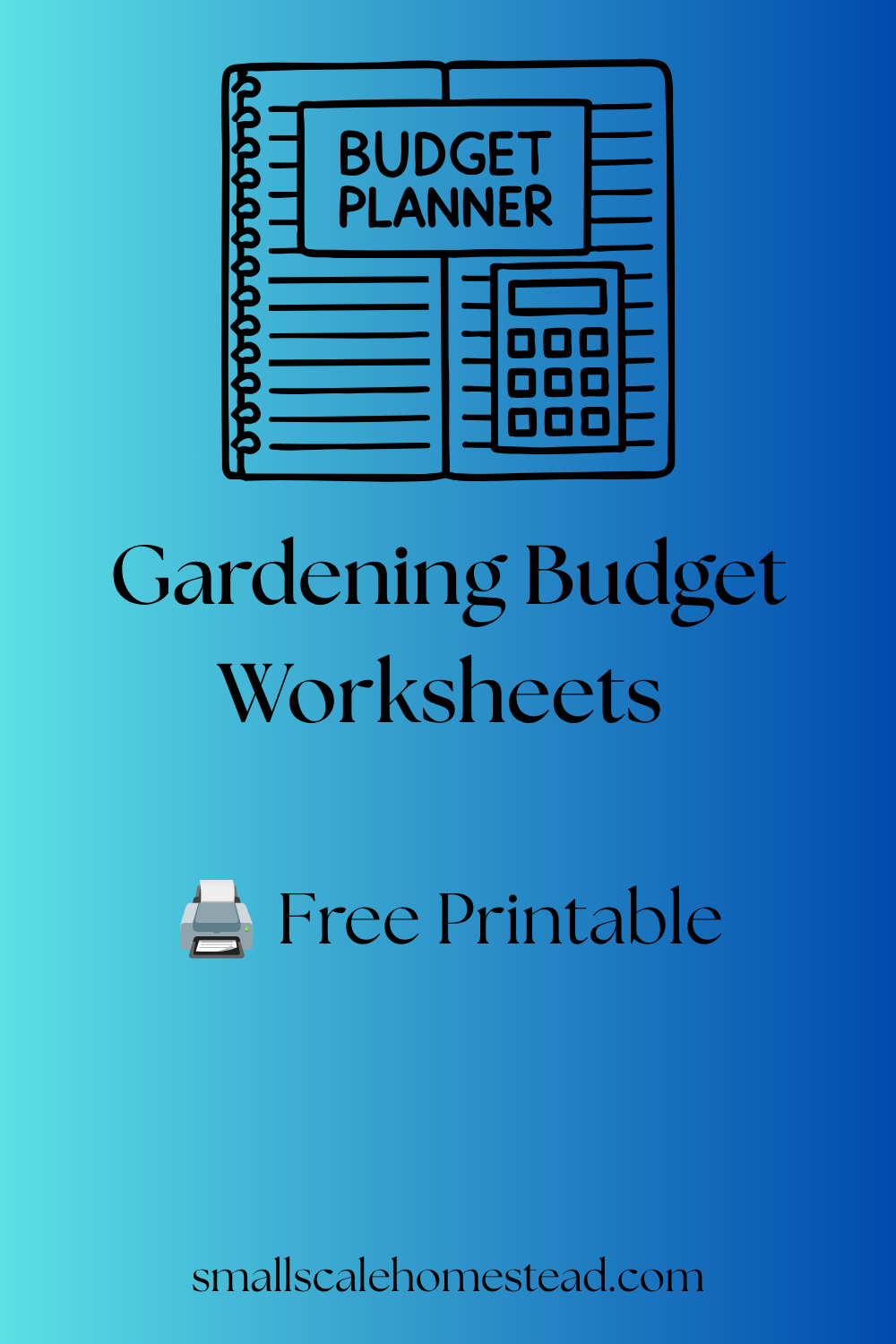 Gardening Budget Worksheets
